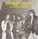 Sons Of Angels - Lonely Rose