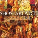 Borodin String Quartet - Dmitry Shostakovich: String Quartets Nos. 2, 3, 7, 8 & 12