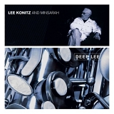 Lee Konitz and Minsarah - Deep Lee