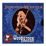 Johnny Winter - The Woodstock Experience