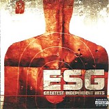E.S.G. - Greatest Independent Hits