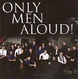 Only Men Aloud - Only Men Aloud