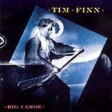 Tim Finn - Big Canoe