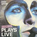 Peter Gabriel - Plays Live - Highlights (Remaster)