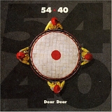 54-40 - Dear Dear