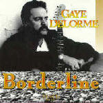 Gaye Delorme - Borderline