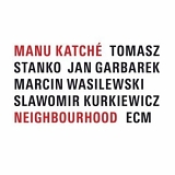 Manu Katche - Neighbourhood