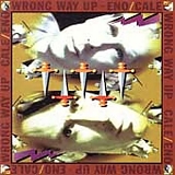 Brian Eno & John Cale - Wrong Way Up