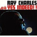 Ray Charles - Yes Indeed!