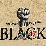 Black 47 - Black 47