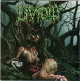 Lividity - Used, Abused And Left For Dead