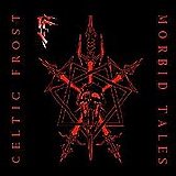 Celtic Frost (Swe) - Morbid Tales