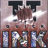 T.T. Quick - Ink