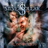 Silverdollar - Evil Never Sleeps
