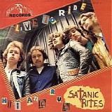 Satanic Rites - Live to Ride 7"