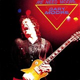 Gary Moore - We Need Moore