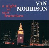 Van Morrison - A Night in San Francisco