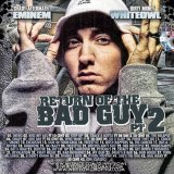 Eminem - Return Of The Bad Guy Pt.2