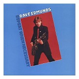 Dave Edmunds - Repeat When Necessary