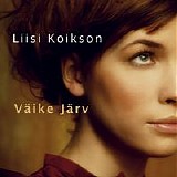 Liisi Koikson - Väike järv