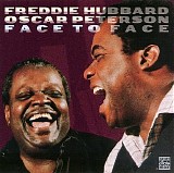 Oscar Peterson and Freddie Hubbard - Face to Face