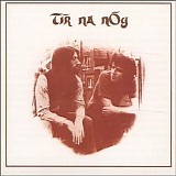 Tir Na Nog - Tir Na Nog