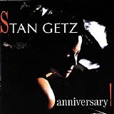 Stan Getz - Anniversary