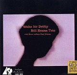 Bill Evans Trio - Waltz For Debby