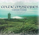 Vladimir Cosma - Celtic Mysteries