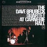 Dave Brubeck Quartet - At Carnegie Hall