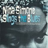 Nina Simone - Nina Simone Sings the Blues