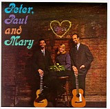 Peter, Paul & Mary - Peter, Paul & Mary