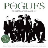 The Pogues - The Ultimate Collection