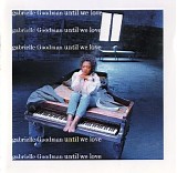 Gabrielle Goodman - untill we love