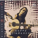 Carlos Heredia - Gypsy Flamenco