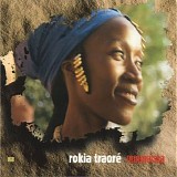 Rokia Traoré - Mouneïssa