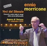 Ennio Morricone - Voci dal Silenzio