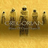 Gregorian - Masters Of Chant Chapter III