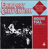 Fairport Convention - House Full