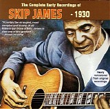 Skip James - Complete Early Recordings