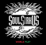 Soul Sirkus - World Play
