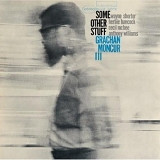 Grachan Moncur III - Some Other Stuff