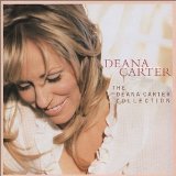 Deana Carter - The Deana Carter Collection