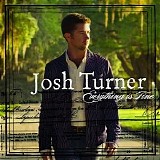 Josh Turner - Everything Is Fine