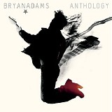 Bryan Adams - Anthology