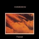 Harmonium - L'heptade