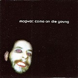 Mogwai - Come On Die Young