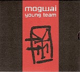Mogwai - Young Team