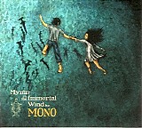 Mono - Hymn To The Immortal Wind
