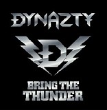 Dynazty - Bring The Thunder